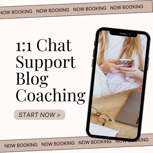 UNLIMITED CHAT SUPPORT: 1:1 Blog Coaching